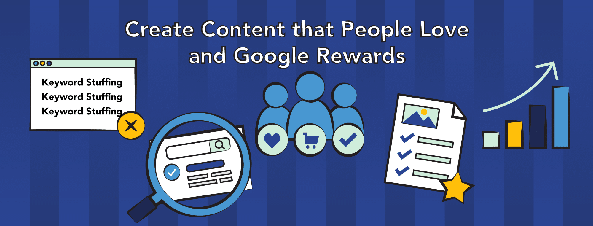 Text: Create Content that People Love and Google Rewards. Illustrations of SEO concepts on blue background.