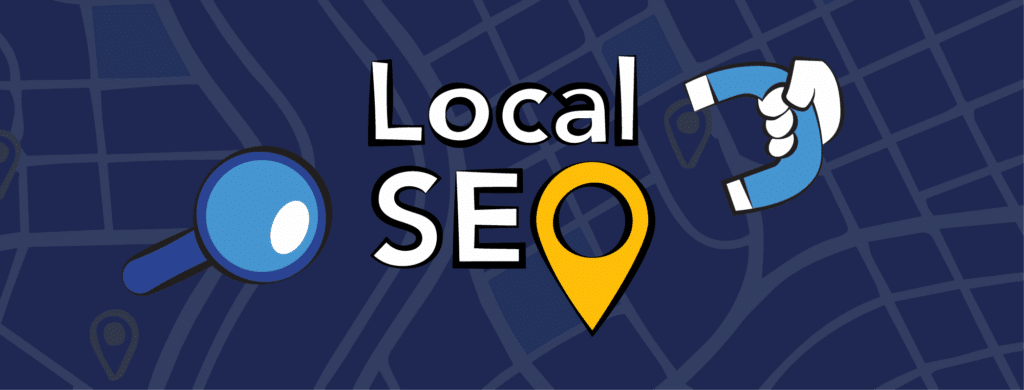Text "Local SEO" with a map background, magnifying glass, and a location pin icon.